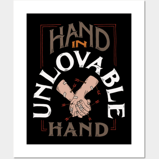 Hand In Unlovable Hand Posters and Art